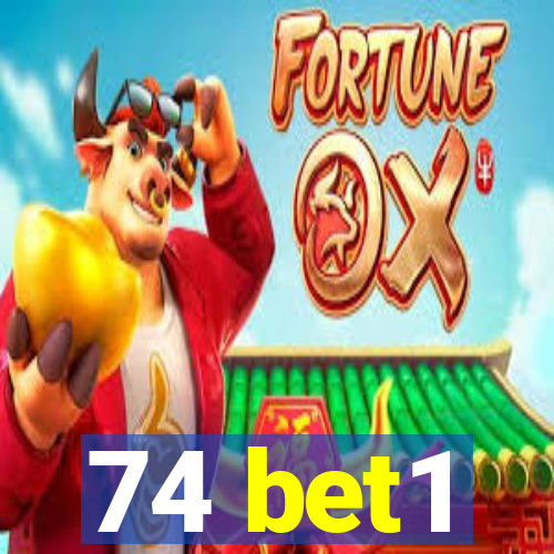 74 bet1